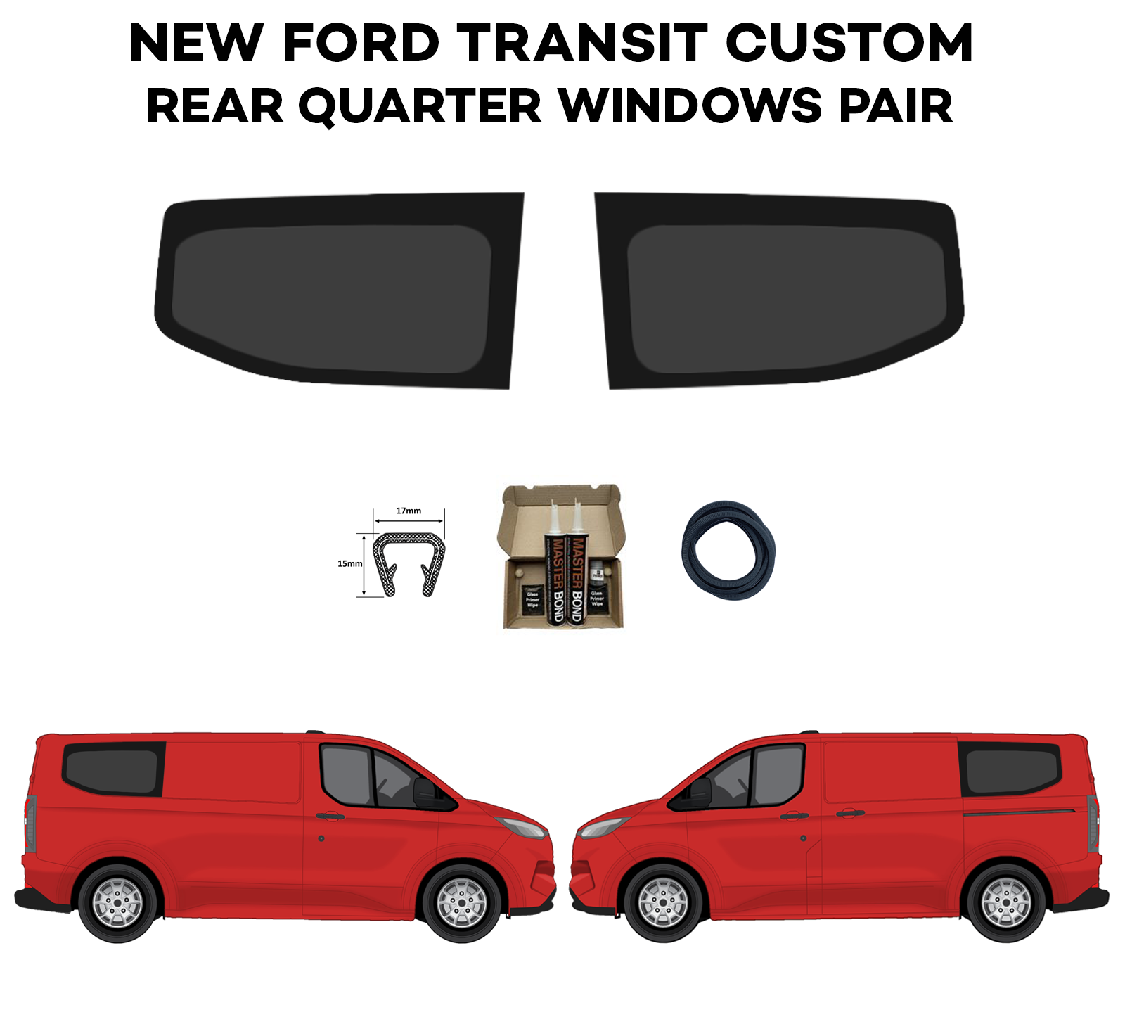 Ford Transit CUSTOM 2024 SWB Rear Quarter Windows - Campertec Glass